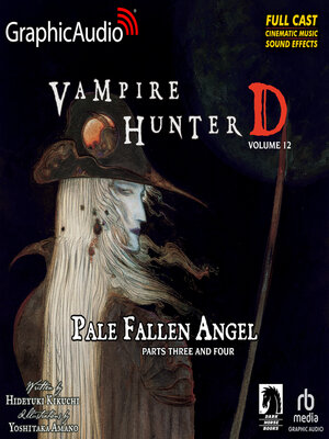 cover image of Pale Fallen Angel Parts Three and Four